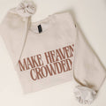 Make Heaven Crowded PUFF -SAND
